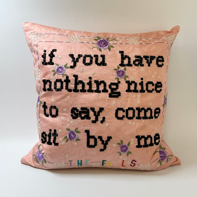 Nothing Nice to Say Pillow