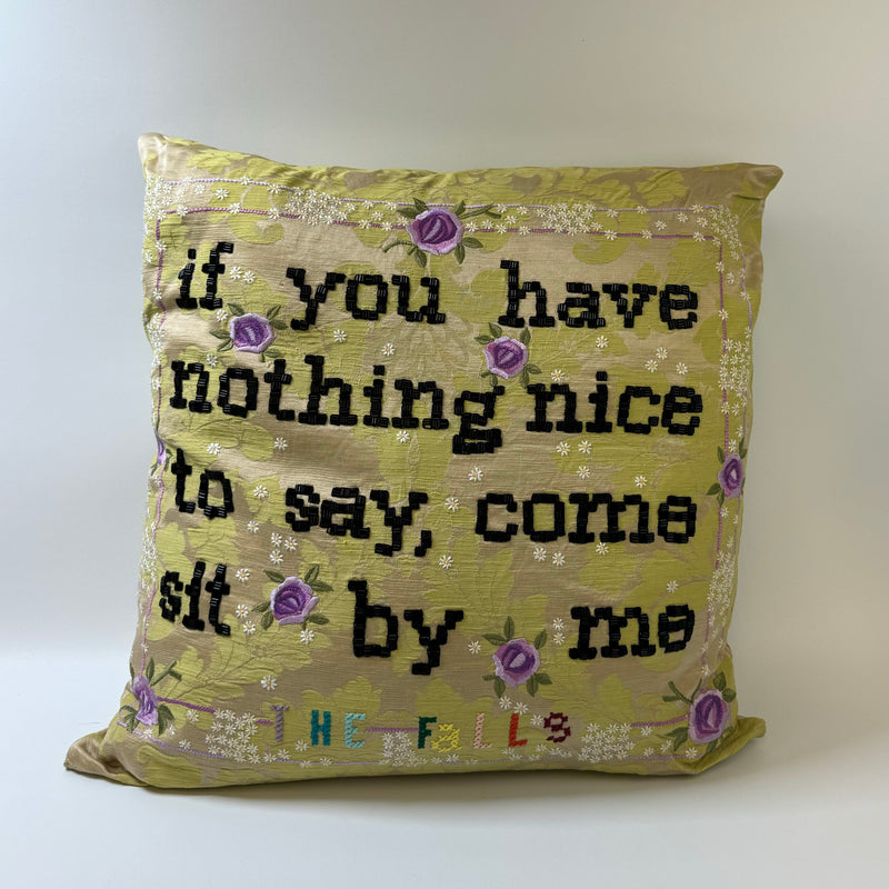 Nothing Nice to Say Pillow