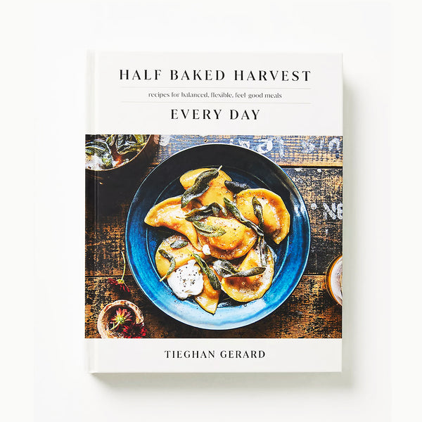 Half Baked Harvest Every Day